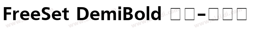 FreeSet DemiBold 粗体字体转换